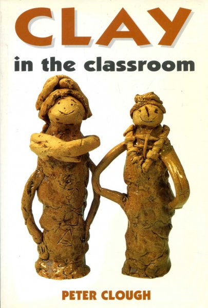 Image for Clay in the Classroom
