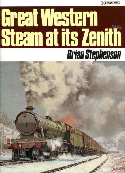 Image for Great Western Steam at Its Zenith