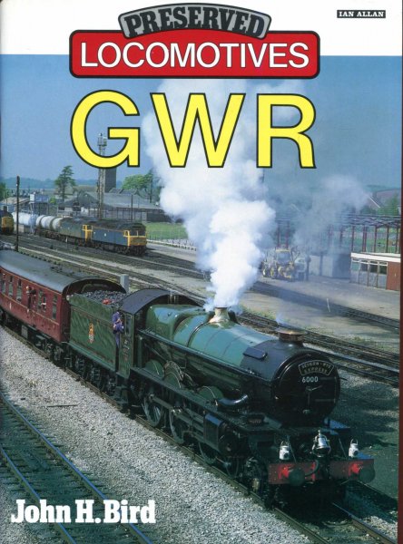 Image for Preserved Locomotices GWR