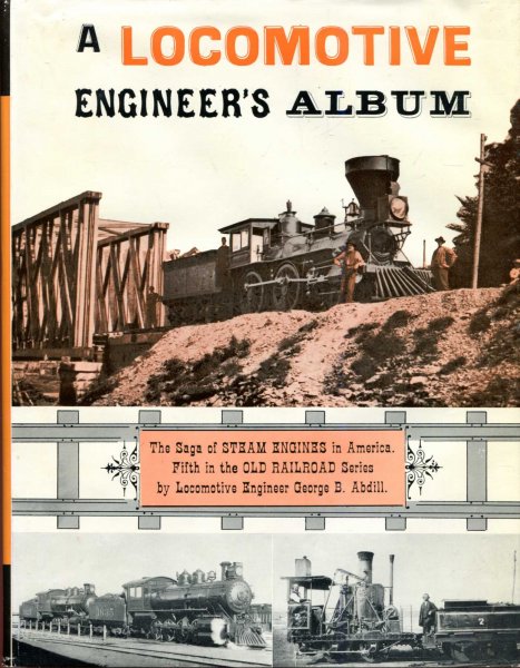 Image for A Locomotive Engineer's Album
