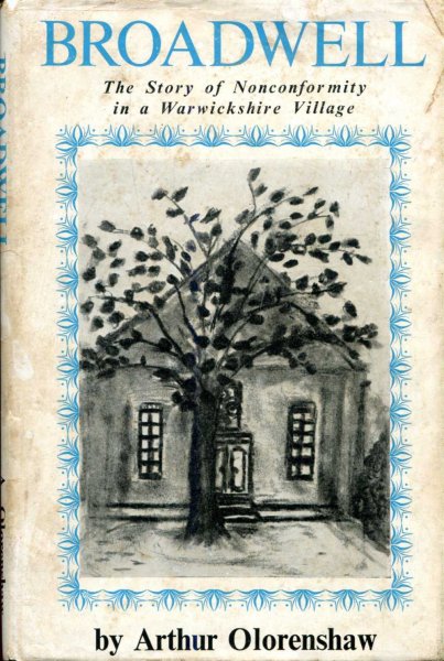 Image for Broadwell the story of Nonconformity in a Warwickshire Village