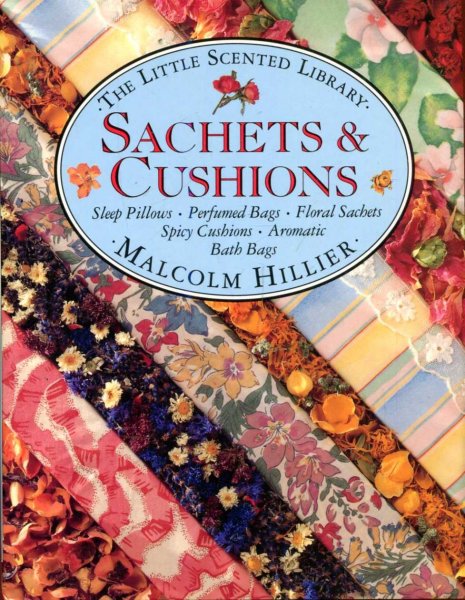 Image for Sachets and Cushions (Little Scented Library)