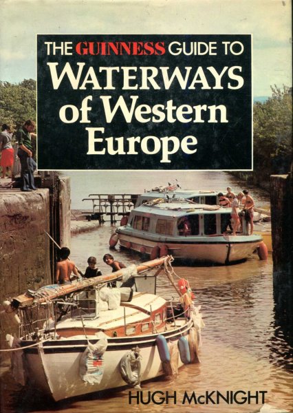 Image for The Guinness Guide to Waterways of Western Europe