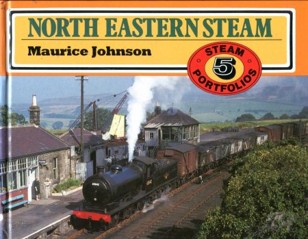 Steam Portfolios Book 5 : North Eastern Steam Image for Steam Portfolios Book 5 : North Eastern Steam