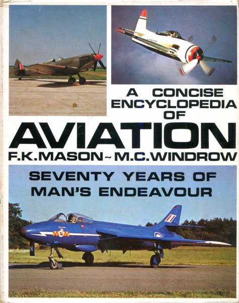 Image for A Concise Encyclopedia of Aviation - seventy years of man's endeavour