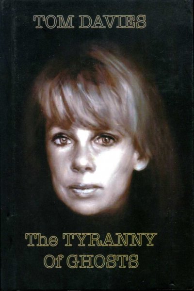 Image for The Tyranny of Ghosts