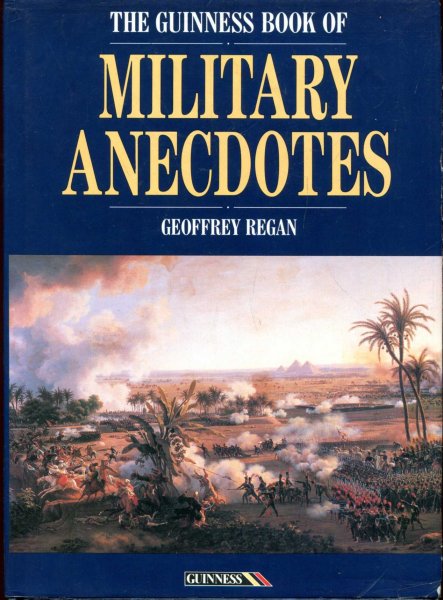 Image for The Guinness Book of Military Anecdotes