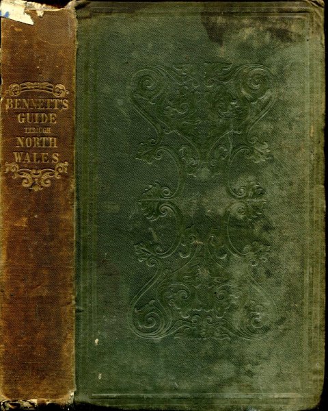 Image for The Pedestrian's Guide through North Wales A Tour performed in 1837