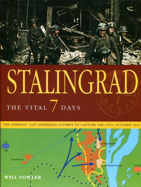 Image for Stalingrad : The Vital 7 Days