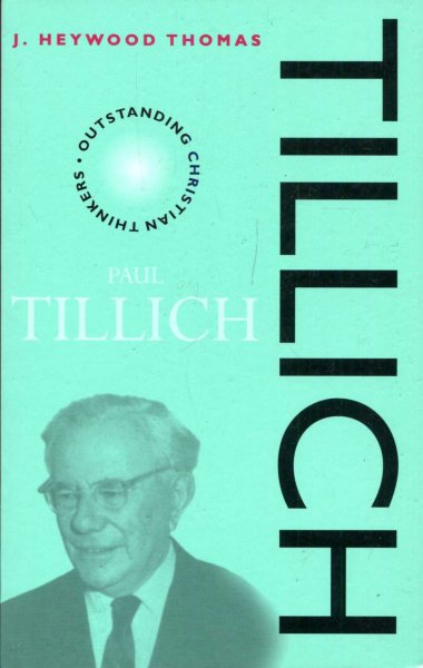 Image for Tillich (Outstanding Christian Thinkers)