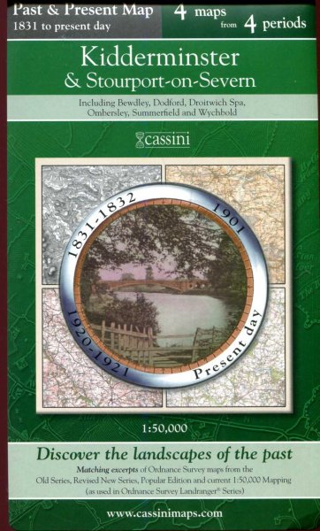 Image for Kidderminster & Stourport-on-Severn including Bewdley, Dodford, Droitwitch Spa, Ombersley, Summerfield and Wychbold (PPR-KIS): Four Ordnance Survey Maps from Four Periods from 1831 to the Present Day (Cassini Past and Present Map)