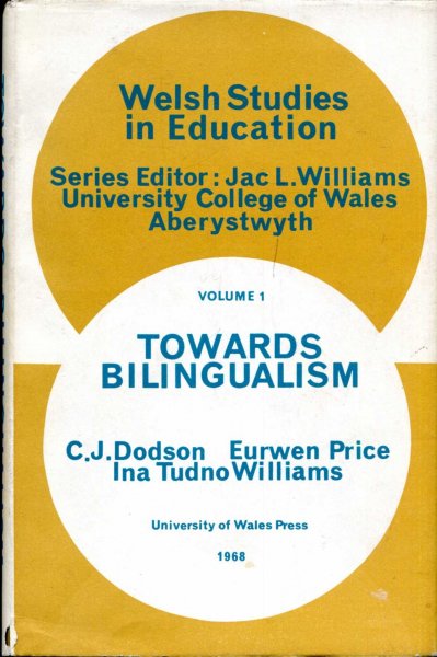 Image for Towards Bilingualism, studies in language teaching methods