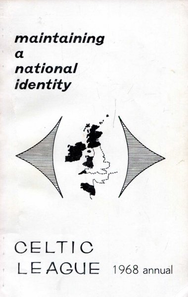 Image for Maintaining a National Identity, 1968 Annual Book of the Celtic League