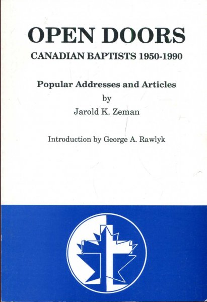 Image for Open Doors Canadian Baptists 1950-1990