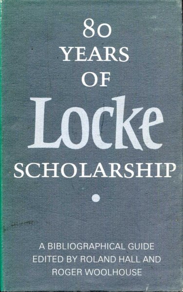 Image for Eighty Years of Locke Scholarship : Bibliographical Guide