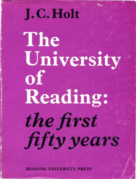 Image for The University of Reading : The first fifty years