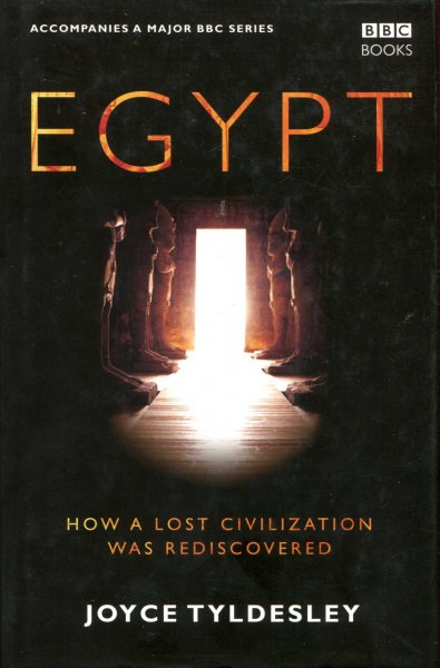 Image for Egypt : How a Lost Civilisation Was Rediscovered