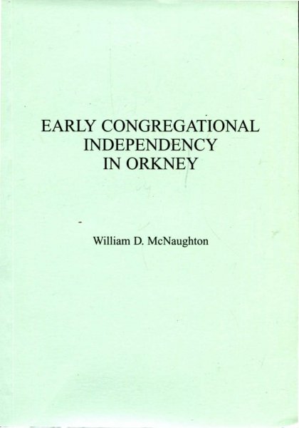 Image for Early Congregational Independency in Orkney