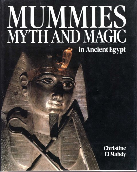 Image for Mummies, Myth and Magic in Ancient Egypt