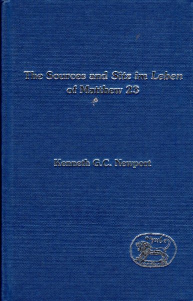 Image for The Sources and Sitz im Leben of Matthew 23