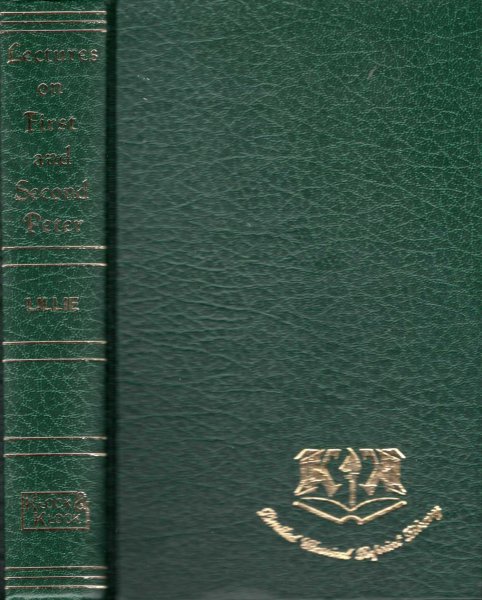 Image for Lectures on the First and Second Epistles of Peter