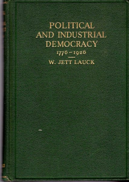 Image for Political and Industrial Democracy 1776-1926