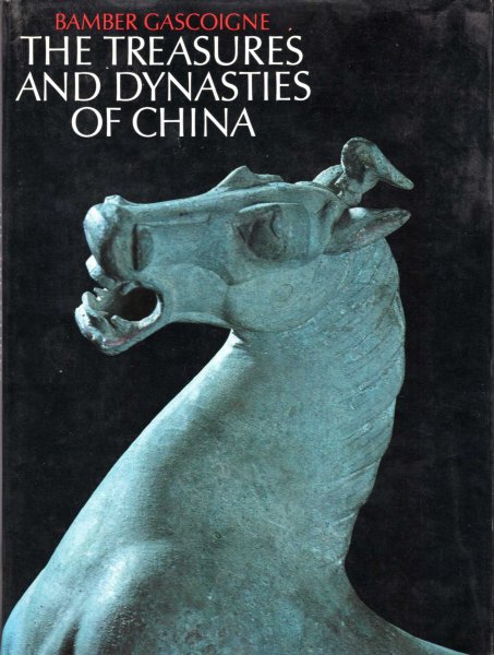 Image for The Treasures and Dynasties of China