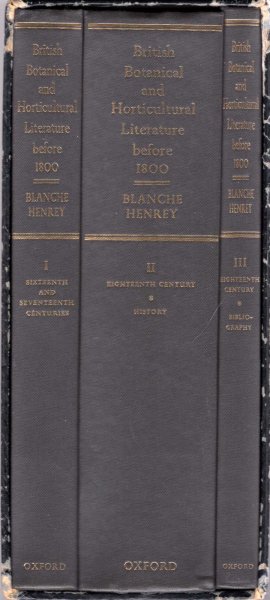 Image for British Botanical and Horticultural Literature Before 1800 (three volumes)
