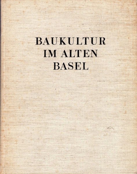 Image for Baukultur in Alten Basel