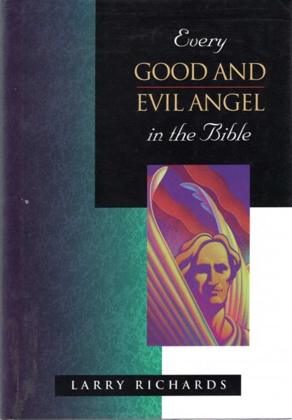 Image for Every Good and Evil Angel in the Bible