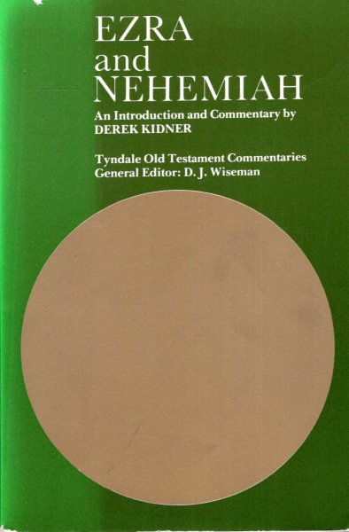 Ezra and Nehemiah : An Introduction and Commentary (Tyndale Old Testament Commentary Series) Image for Ezra and Nehemiah : An Introduction and Commentary (Tyndale Old Testament Commentary Series)