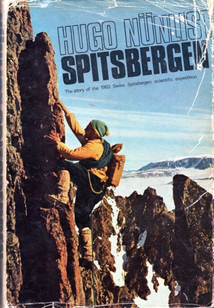 Image for Spitsbergen - the story of the 1962 Swiss-Spitsbergen Expedition