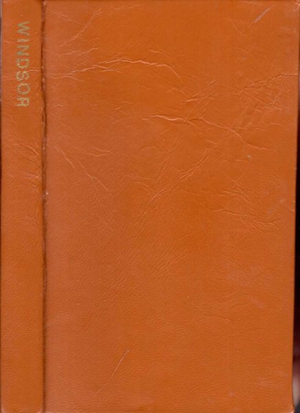 Image for The Windsor Guide; containing a Description of The Town and Castle, the present state of the paintings and curiosities in the Royal Apartments....