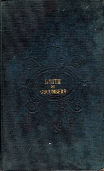 A Treatise on the Growth of Cucumbers and Melons, conjointly with that of ASparagus, Mushrooms, Rhubard, etc Image for A Treatise on the Growth of Cucumbers and Melons, conjointly with that of ASparagus, Mushrooms, Rhubard, etc