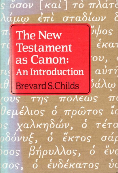 Image for The New Testament as Canon : An Introduction