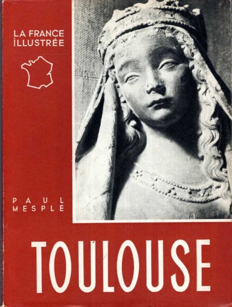 Image for La France Illustree : Toulouse