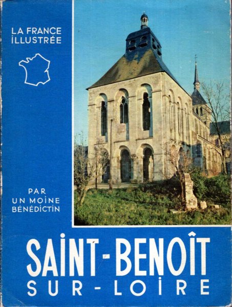 Image for La France Illustree : Saint-Benoit sur-loire