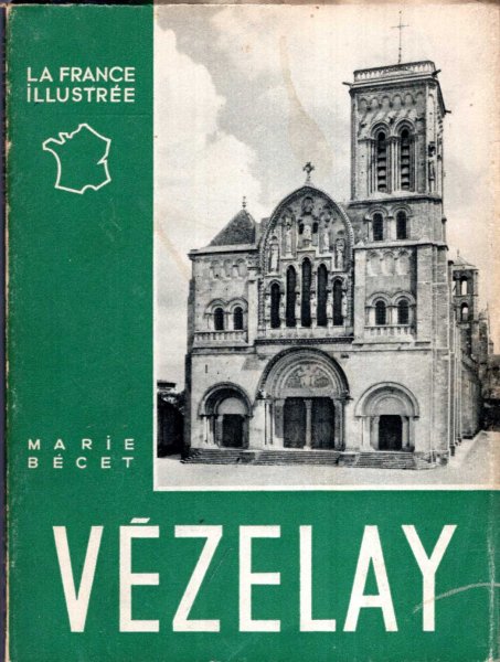 Image for La France Illustree : Vezelay