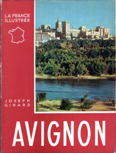 Image for La France Illustree : Avignon