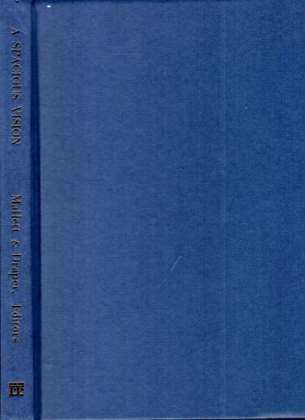 Image for A Spacious Vision : Essays on Hardy