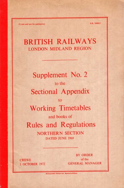 Image for British railways London Midland Region : Supplement No 2 to the Sectional Appendix to Working Timetables and books of Rules and Regulations, Northern Section