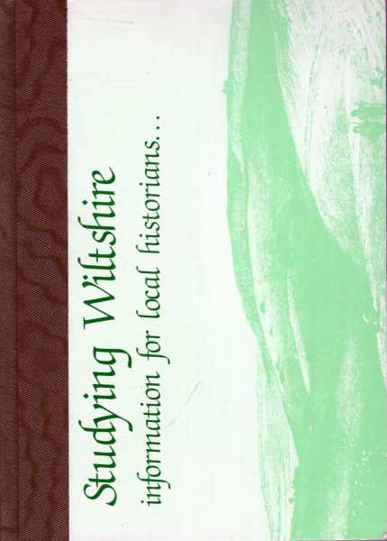 Image for Studying Wiltshire - information for local historians
