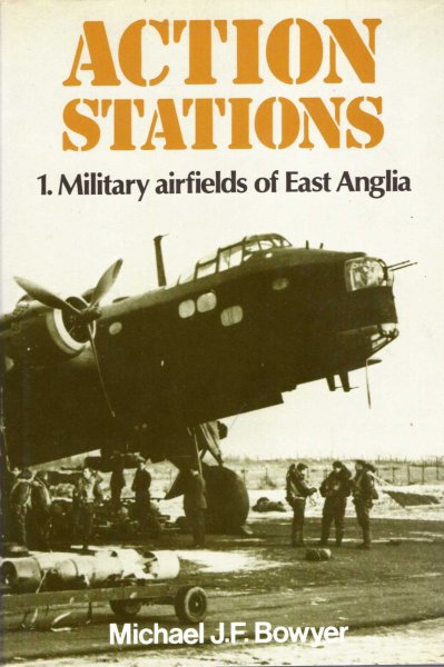 Image for Action Stations 1 : Military airfields of East Anglia