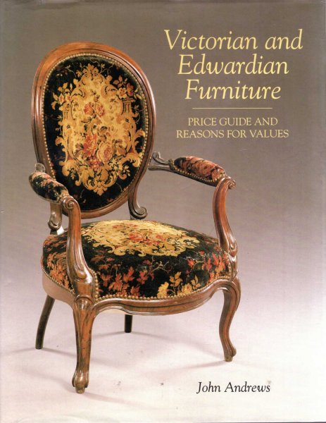 Image for Victorian & Edwardian Furniture : Price Guide and Reasons for Values