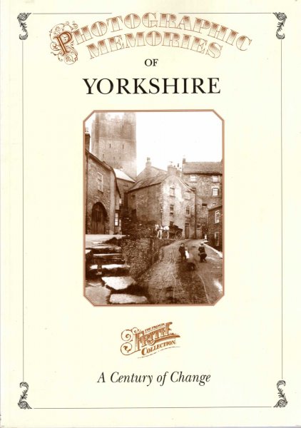 Photographic Memories of Yorkshire - a century of change Image for Photographic Memories of Yorkshire - a century of change