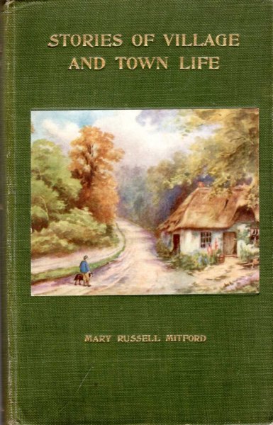 Stories of Village and Town Life or Word-Pictures of Old England Image for Stories of Village and Town Life or Word-Pictures of Old England