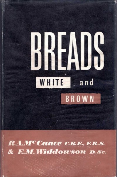 Image for Breads White and Brown, their place in thought and social history