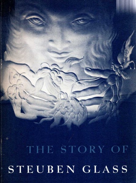 Image for The Story of Steuben Glass