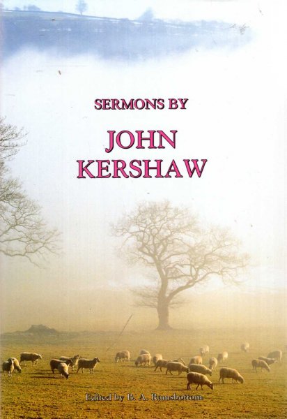 Image for Sermons By John Kershaw with A Short Biography