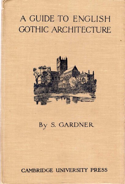 Image for A Guide to English Gothic Architecture